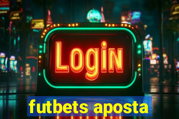 futbets aposta