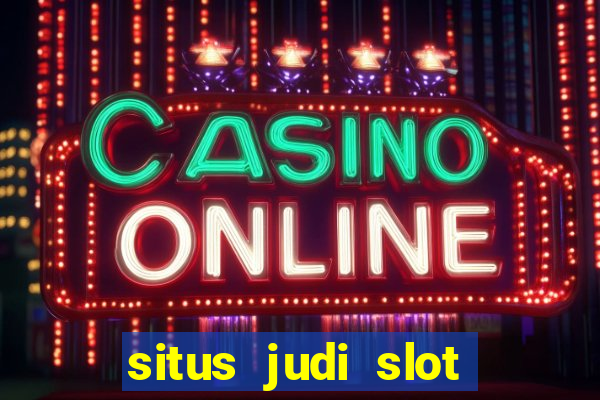 situs judi slot online indonesia