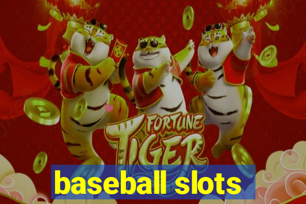 baseball slots