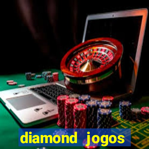 diamond jogos online grátis