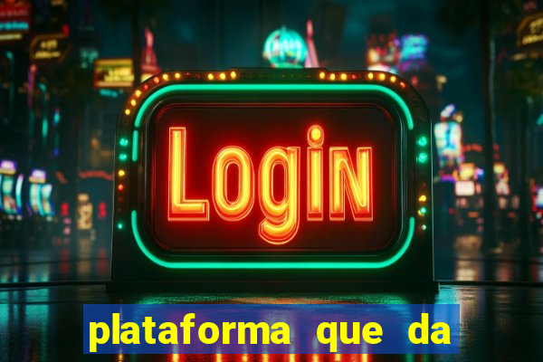 plataforma que da bonus para jogar