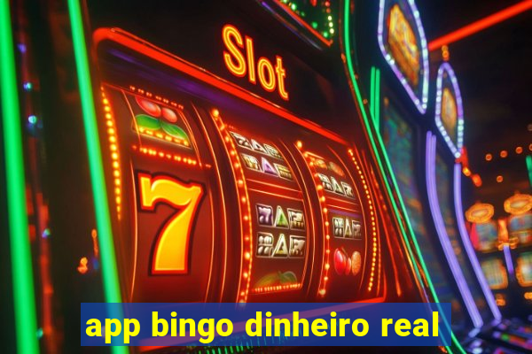 app bingo dinheiro real