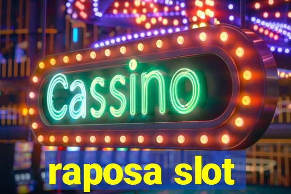 raposa slot