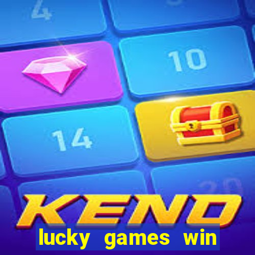 lucky games win real money gcash