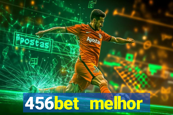 456bet melhor horário para jogar