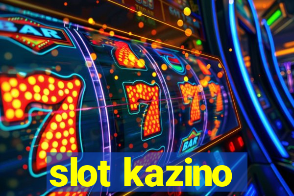 slot kazino