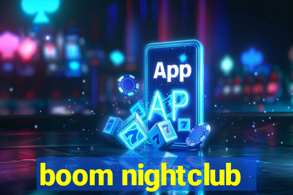 boom nightclub