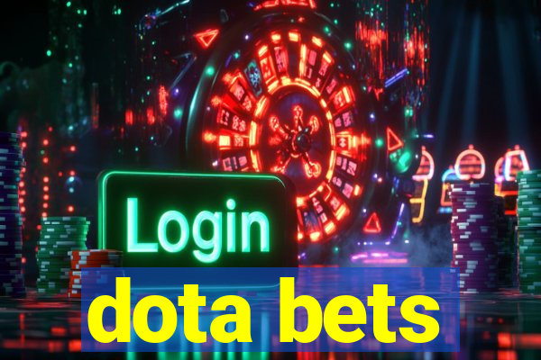 dota bets