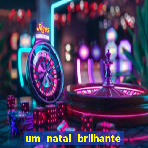 um natal brilhante download torrent