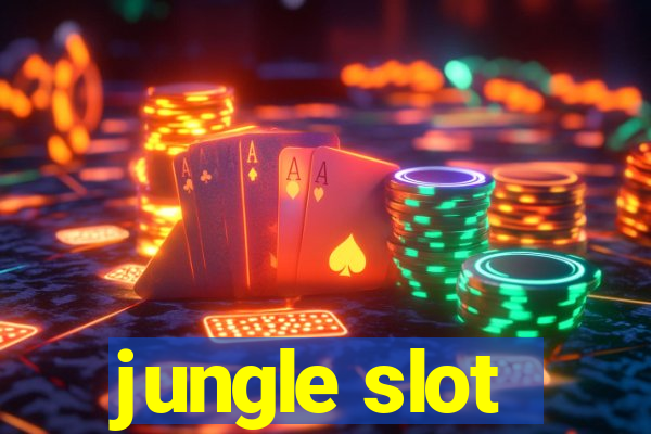 jungle slot