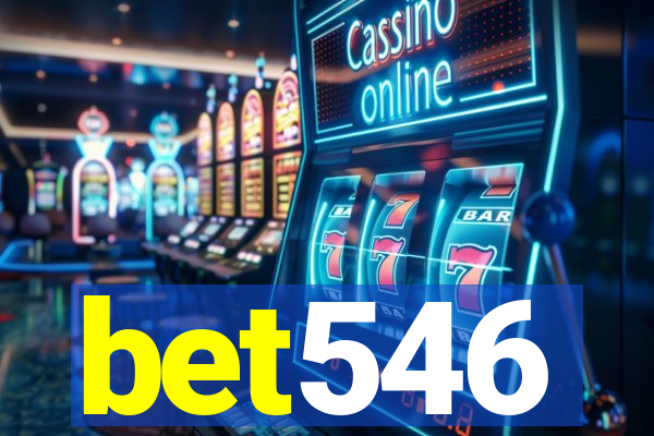 bet546