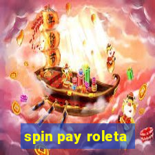 spin pay roleta