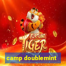 camp doublemint