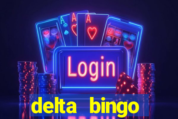 delta bingo pickering program