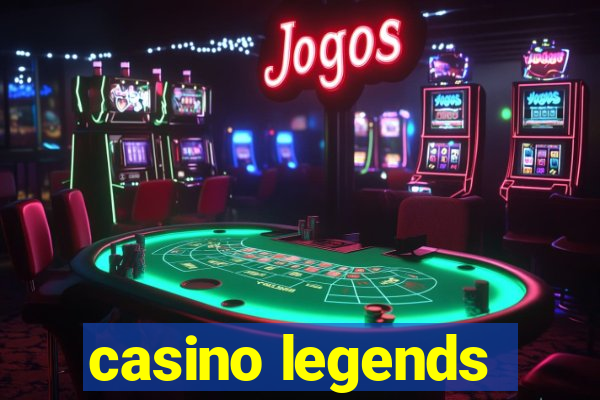 casino legends