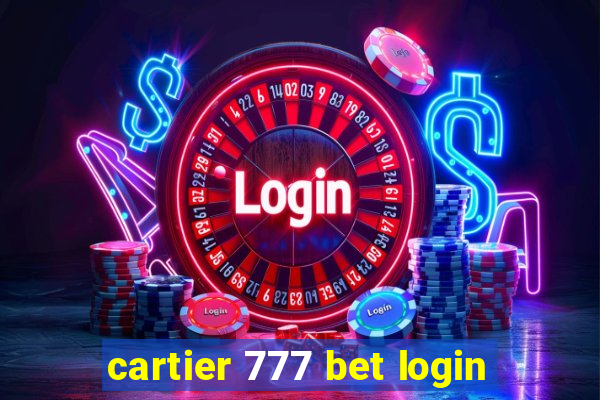 cartier 777 bet login