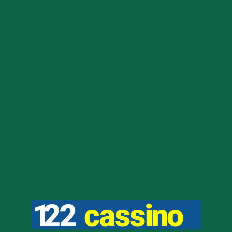 122 cassino