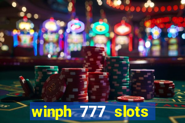 winph 777 slots club 2022