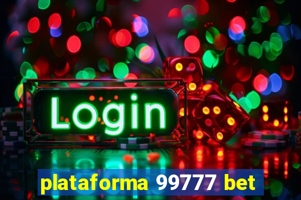 plataforma 99777 bet