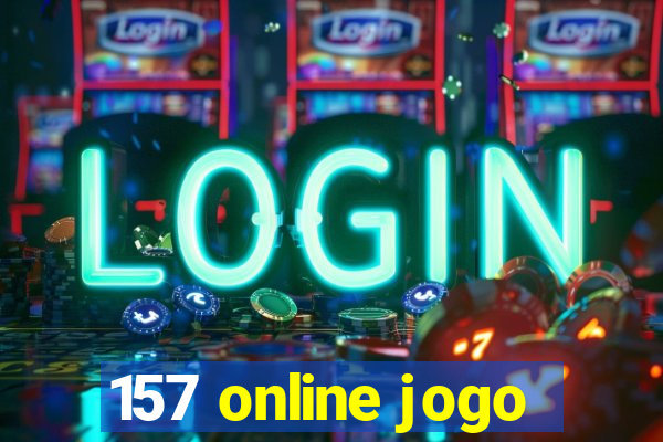 157 online jogo