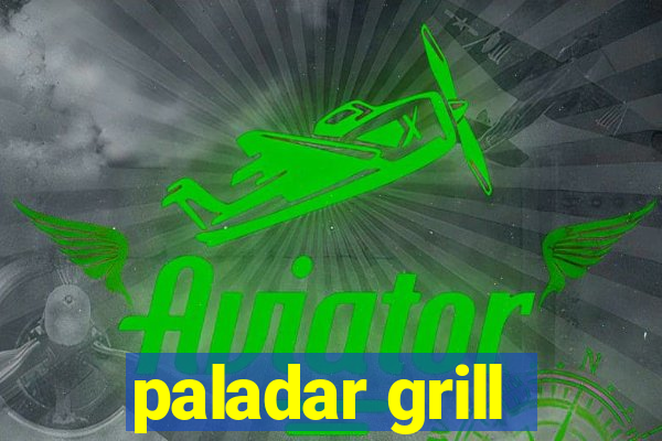 paladar grill