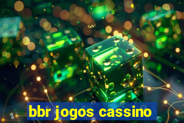 bbr jogos cassino