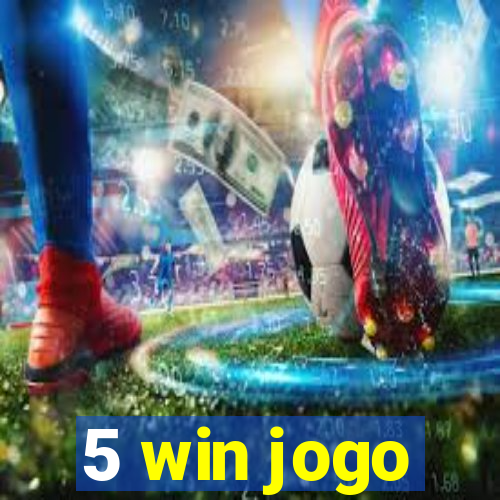 5 win jogo