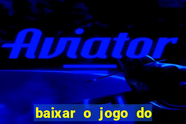 baixar o jogo do super mario