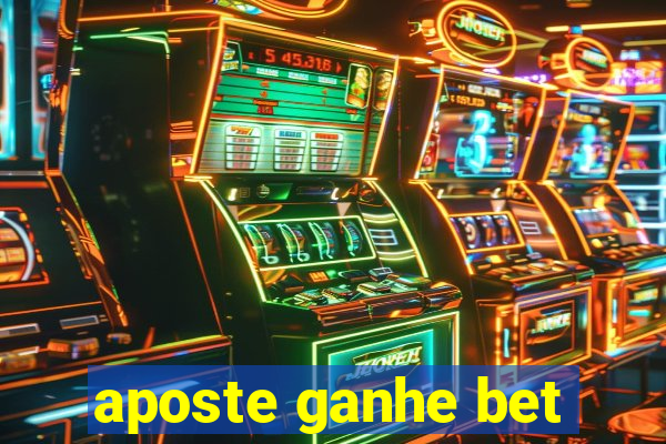 aposte ganhe bet