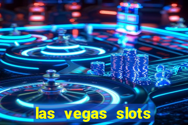 las vegas slots machines free