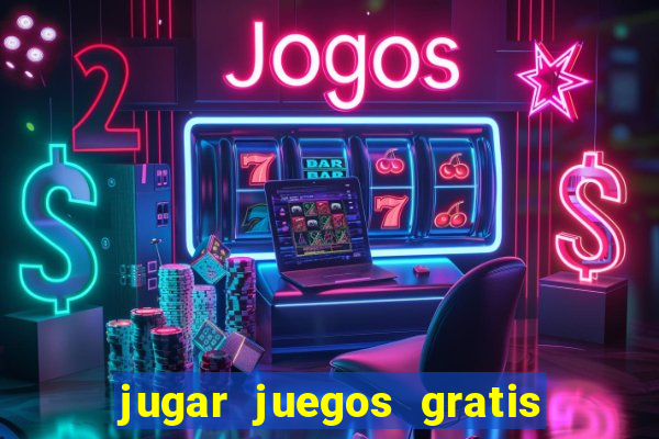 jugar juegos gratis de casino