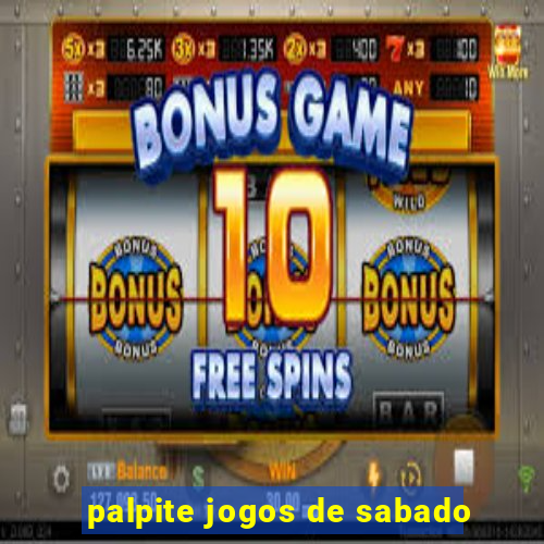 palpite jogos de sabado