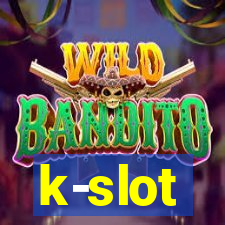 k-slot