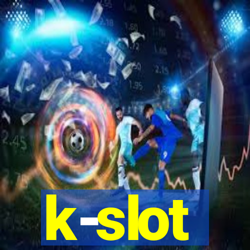 k-slot