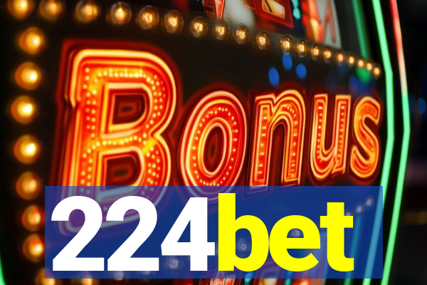 224bet