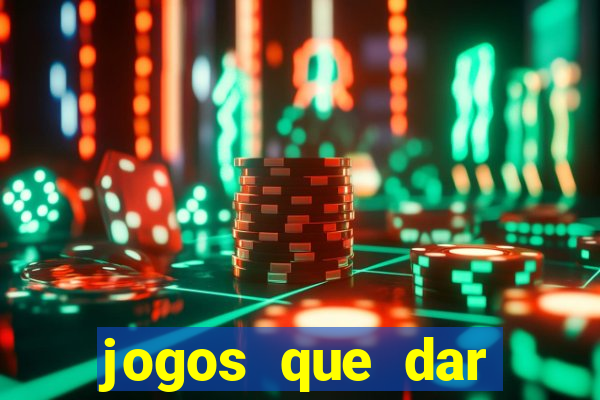 jogos que dar dinheiro de verdade no pix