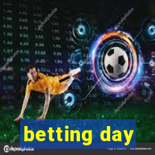 betting day