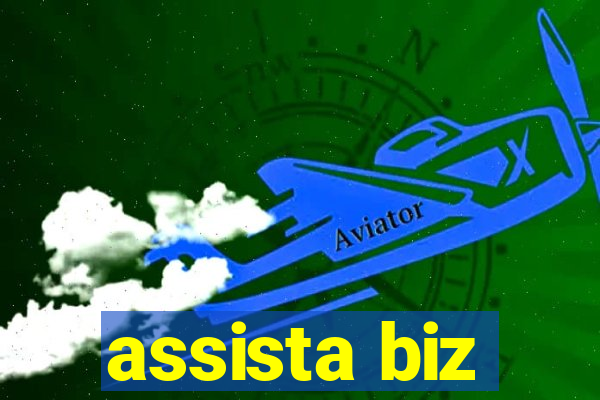 assista biz