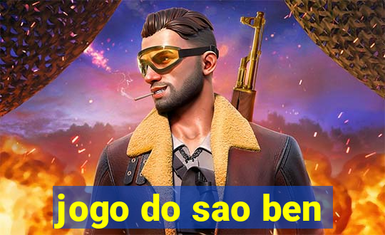 jogo do sao ben