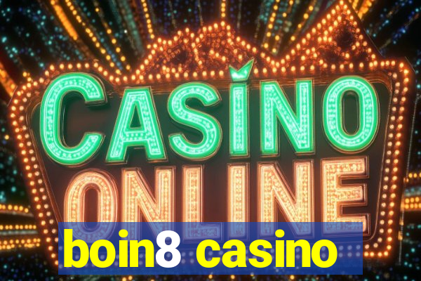 boin8 casino