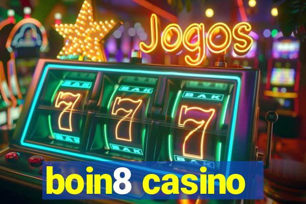 boin8 casino