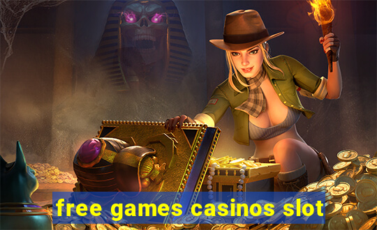 free games casinos slot