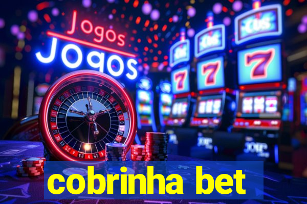 cobrinha bet