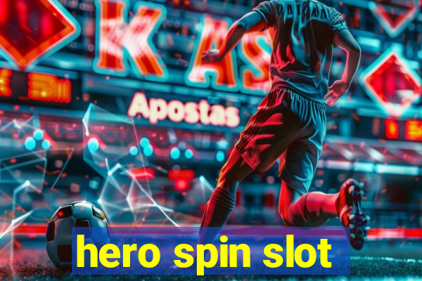 hero spin slot