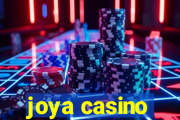 joya casino