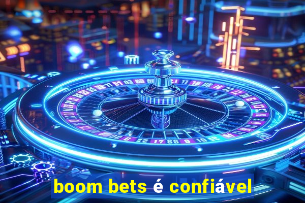 boom bets é confiável