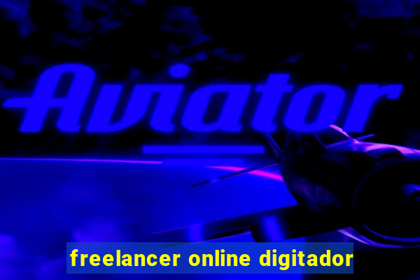 freelancer online digitador