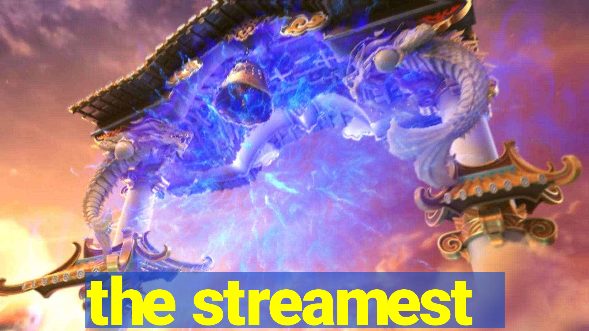 the streamest