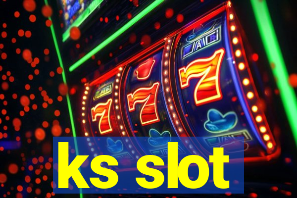 ks slot