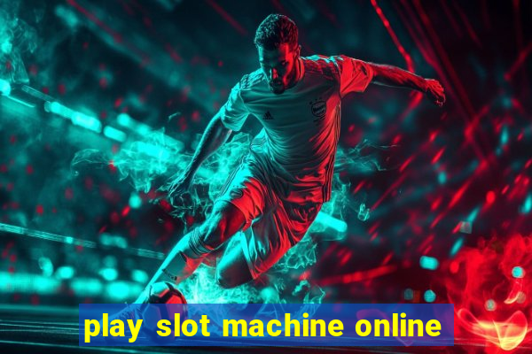 play slot machine online